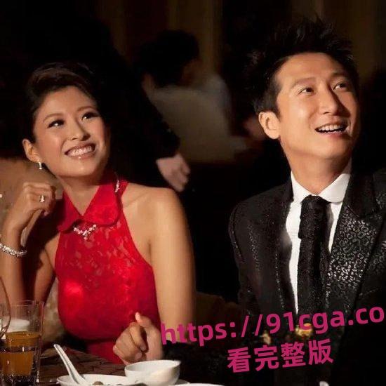 功夫巨星洪金宝儿子洪天明与妻子周家蔚婚姻破裂双双出轨视频曝出！-4